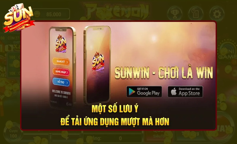 Điểm cần lưu ý khi tải ứng dụng Sunwin dễ dàng Image