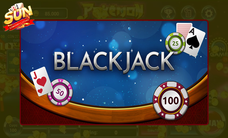 Game bài Blackjack